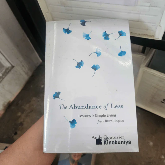 The Abundance of Less: Lessons in Simple Living from Rural Japan - Andy Couturier รูปที่ 1