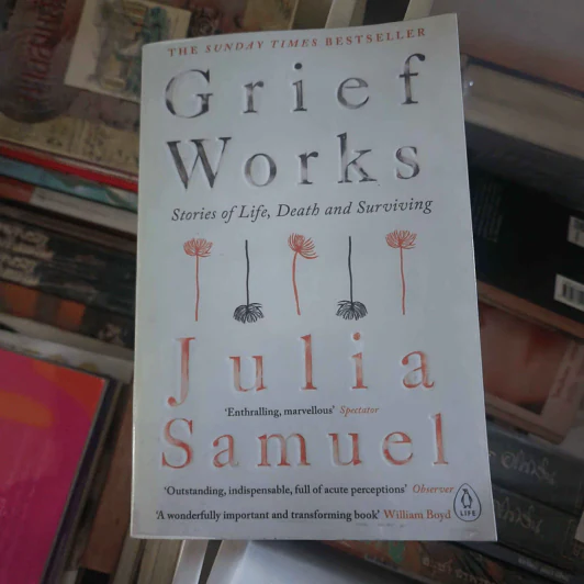Grief Works - Julia Samuel รูปที่ 1