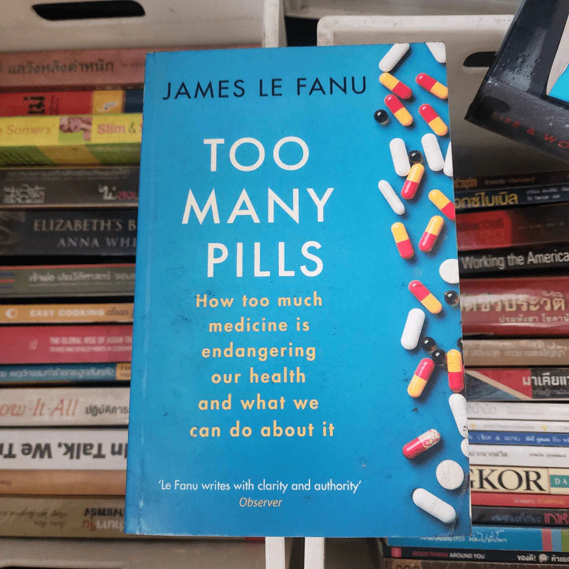 Too Many Pills - James Le Fanu รูปที่ 1
