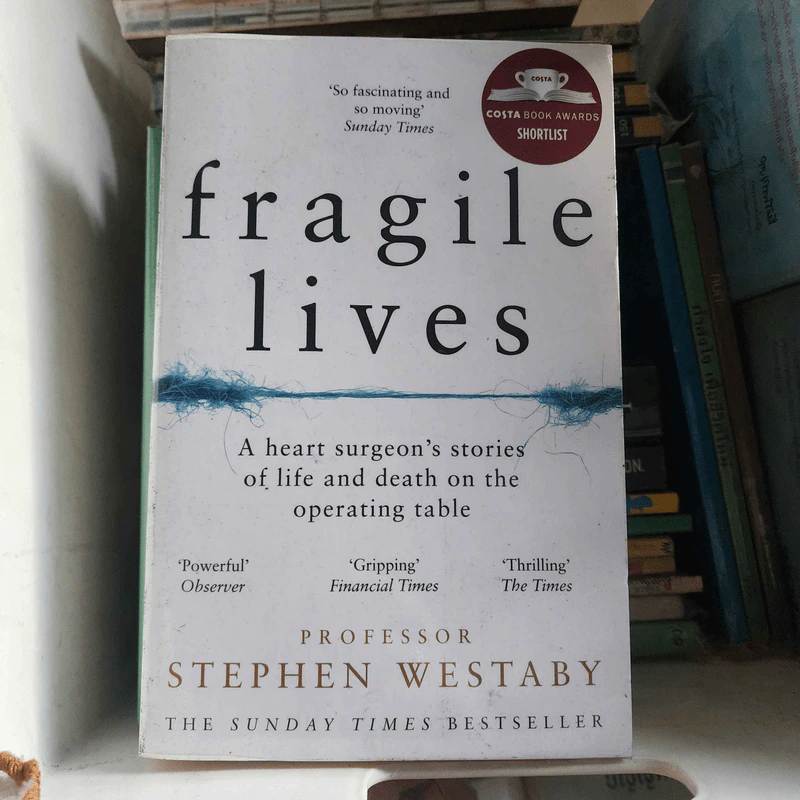 Fragile Lives - Stephen Westaby รูปที่ 1