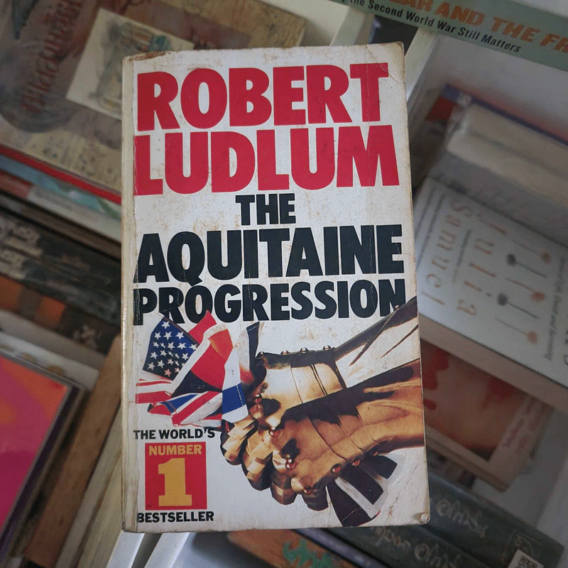 The Aquitaine Progression - Robert Ludlum รูปที่ 1