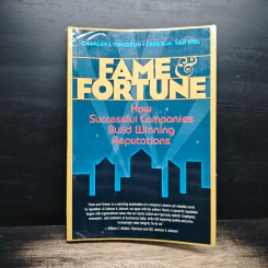 Fame and Fortune: How Successful Companies Build Winning Reputations - Cees Van Riel