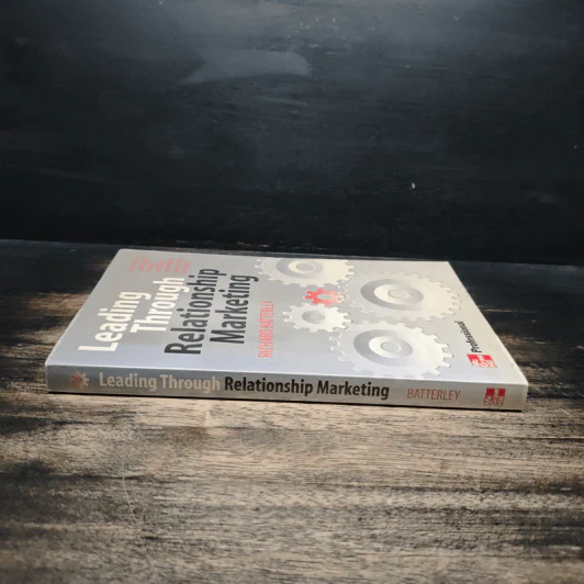 Leading Through Relationship Marketing - Richard Batterley รูปที่ 3