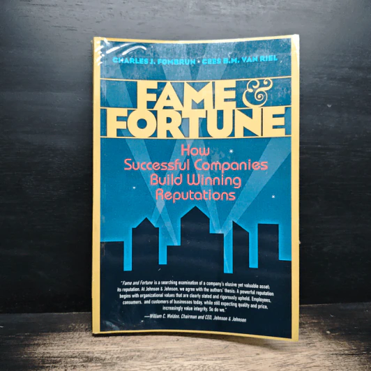 Fame and Fortune: How Successful Companies Build Winning Reputations - Cees Van Riel รูปที่ 1
