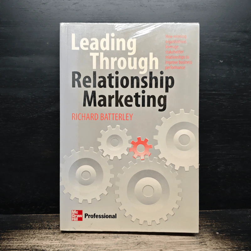 Leading Through Relationship Marketing - Richard Batterley รูปที่ 1