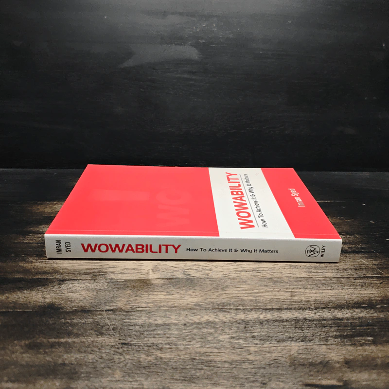 Wowability: How To Achieve It & Why It Matters - Imran Syed รูปที่ 3