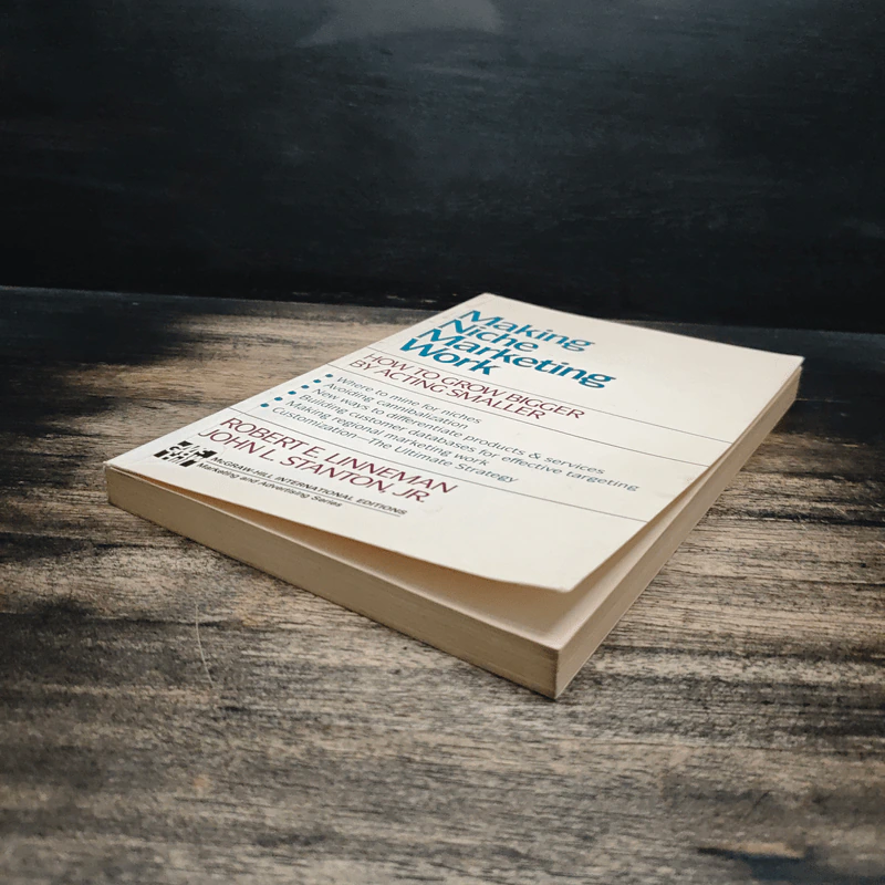 Making Niche Marketing Work - Robert E. Linneman, John L. Stanton,JR รูปที่ 4