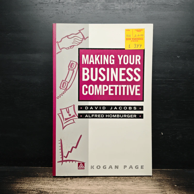 Making Your Business Competitive - David Jacobs, Alfred Homburger รูปที่ 1