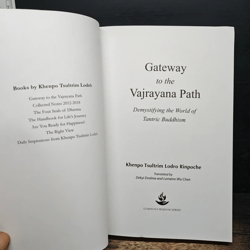Gateway to the Vajrayana Path - Khenpo Tsultrim Lodro Rinpoche รูปที่ 6