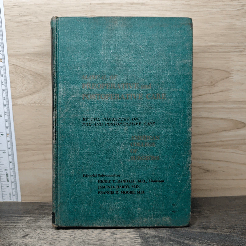 Manual of Preoperative and Postoperative Care - Lazar J. Greenfield รูปที่ 1