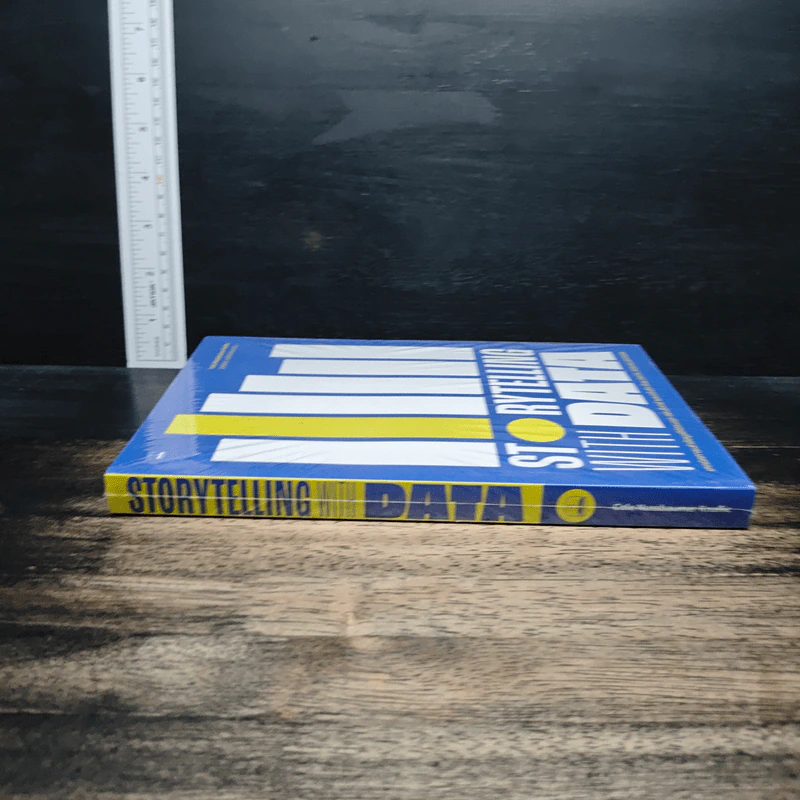 Storytelling with Data - Cole Nussbaumer Knaflic รูปที่ 3