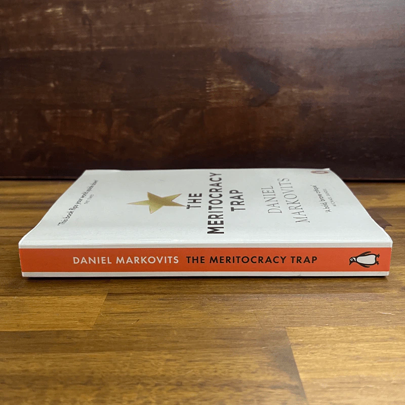 The Meritocracy Trap - Daniel Markovits รูปที่ 3