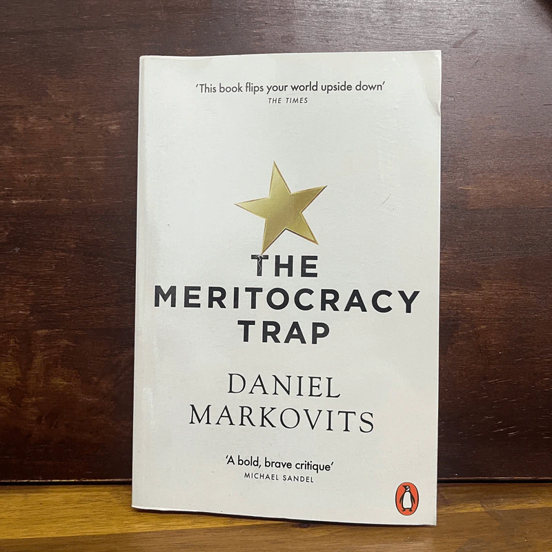 The Meritocracy Trap - Daniel Markovits รูปที่ 1