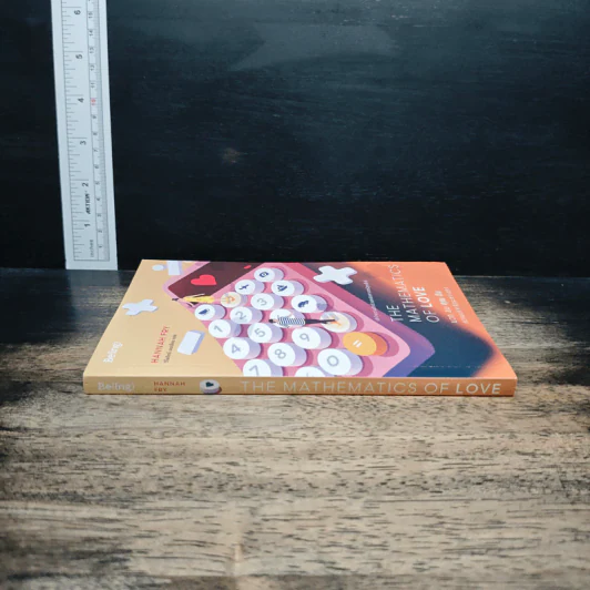 The Mathematics of Love บวก ลบ คูณ ฉัน : ความน่าจะรักระหว่างเรา - Hannah Fry รูปที่ 3