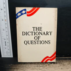 The Dictionary of Questions