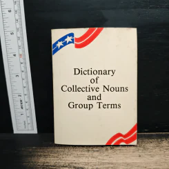 Dictionary of Collective Nouns and Group Terms