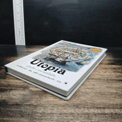 Utopia ยูโทเปีย : มหานครในฝัน - เซอร์ โธมัส มอร์, กุลธิดา บุณยะกุล-ดันนากิ้น รูปที่ 4