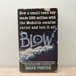 Blow - Bruce Porter