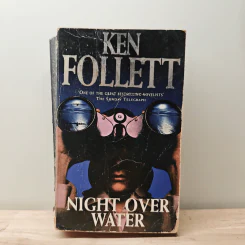 Night Over Water - Ken Follett