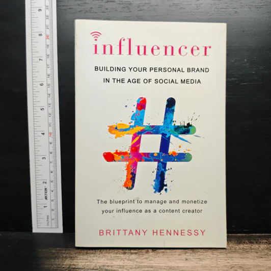 Influencer: Building Your Personal Brand in the Age of Social Media - Brittany Hennessy รูปที่ 1