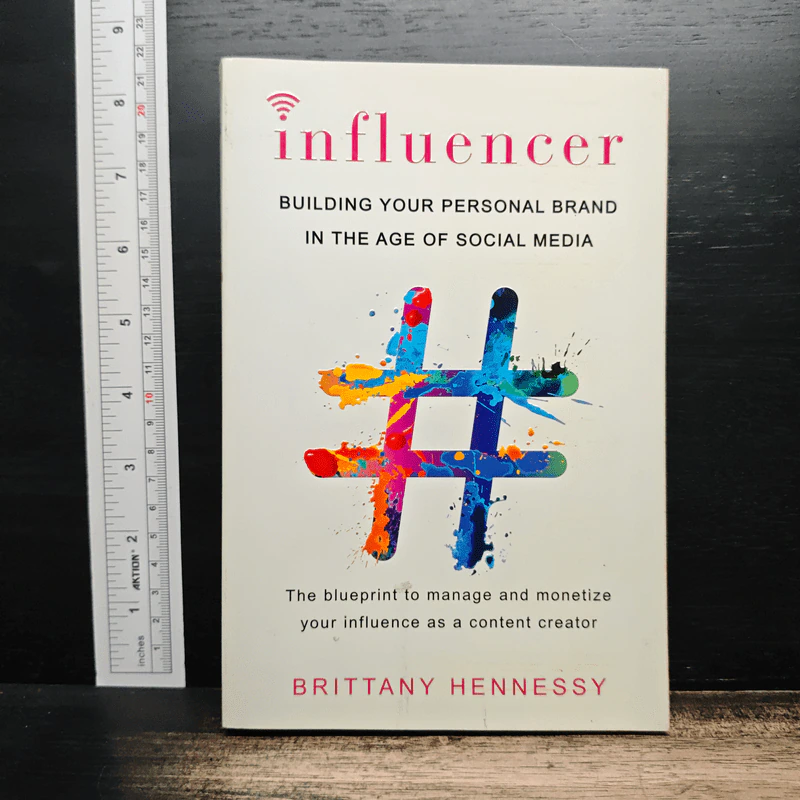 Influencer: Building Your Personal Brand in the Age of Social Media - Brittany Hennessy รูปที่ 1