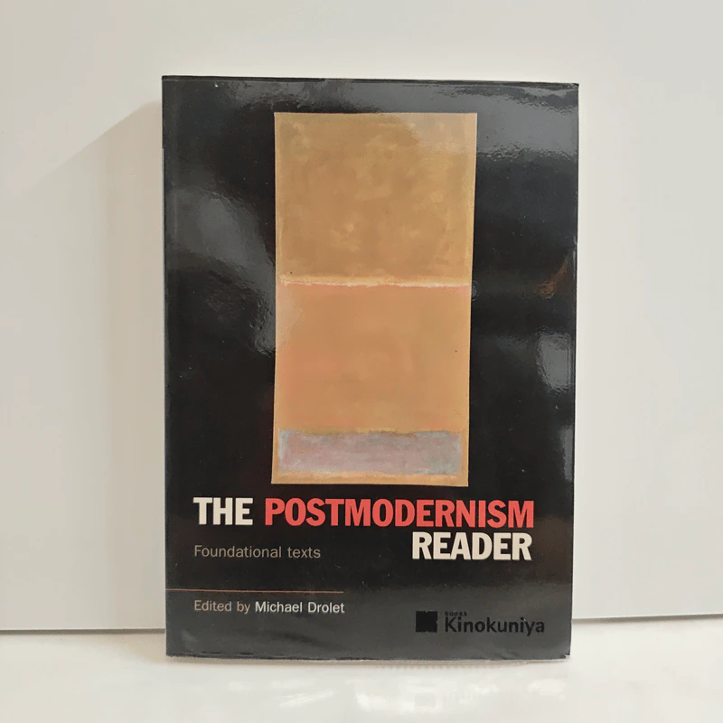 The Postmodernism Reader: Foundational Texts - Michael Drolet รูปที่ 1