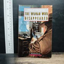 The Woman Who Disappeared - Philip Prowse
