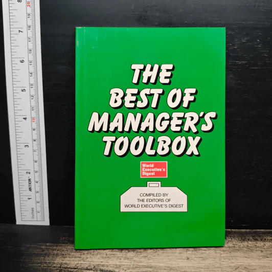 The Best of Manager's Toolbox - World Executive's Digest รูปที่ 1