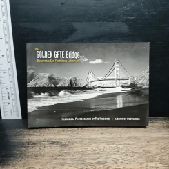 The Golden Gate Bridge: Building a San Francisco Landmark