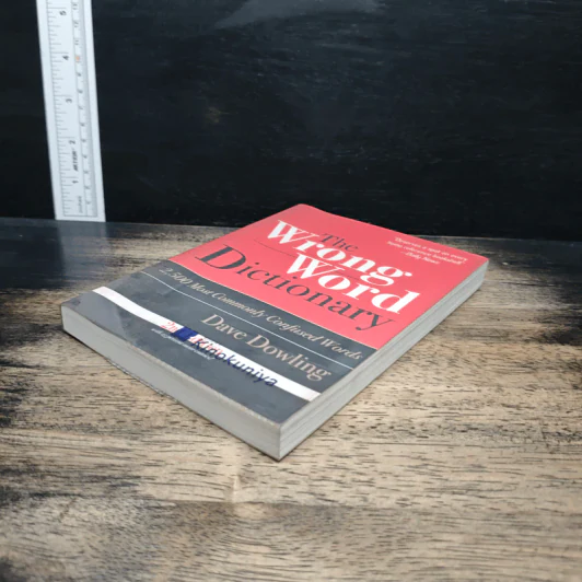 The Wrong Word Dictionary: 2,500 Most Commonly Confused Words - Dave Dowling รูปที่ 4