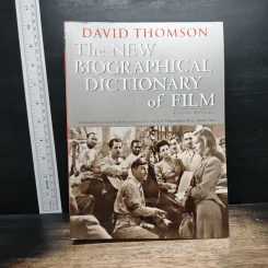 The New Biographical Dictionary of Film - David Thomson