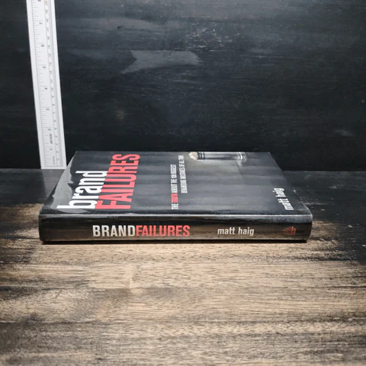 Brand Failures: The Truth About the 100 Biggest Branding Mistakes of All Time - Matt Haig รูปที่ 3