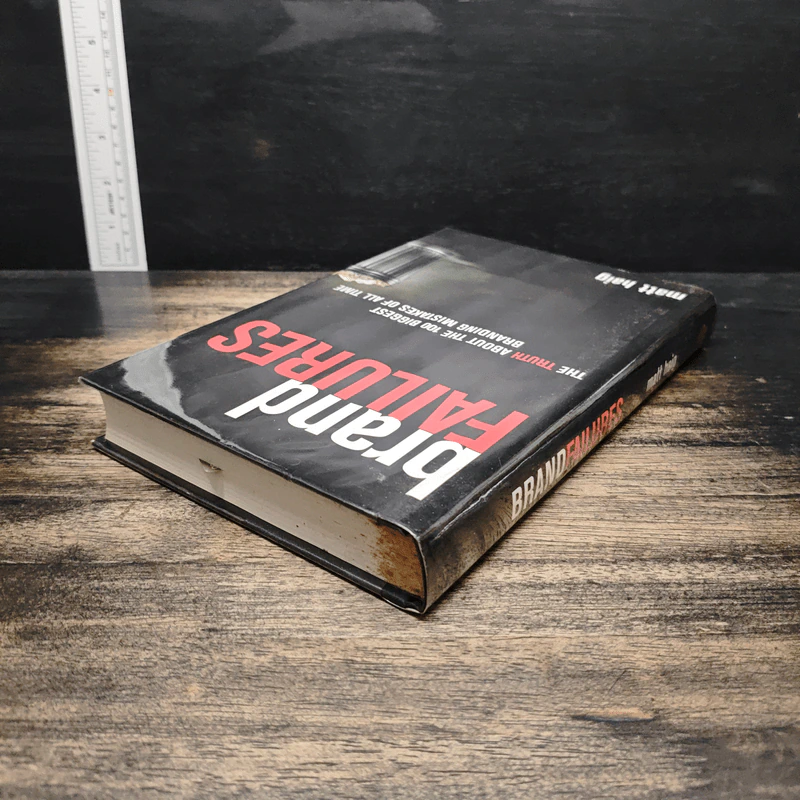 Brand Failures: The Truth About the 100 Biggest Branding Mistakes of All Time - Matt Haig รูปที่ 5