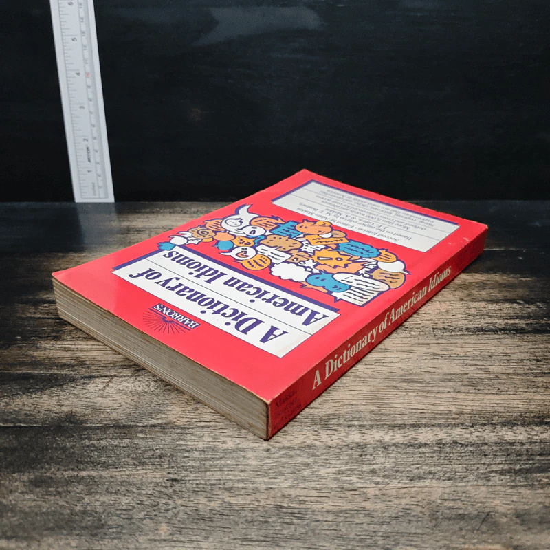 A Dictionary of American Idioms - Adam Makkai รูปที่ 5