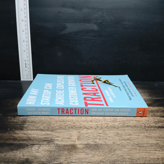 Traction: How Any Startup Can Achieve Explosive Customer Growth - Gabriel Weinberg, Justin Mares รูปที่ 3