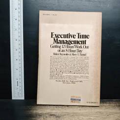 Executive Time Management: Getting 12 Hours Work Out of an 8 Hour Day - Helen Reynolds, Mary E. Tramel รูปที่ 2