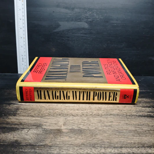 Managing with Power: Politics and Influence in Organizations - Jeffrey Pfeffer รูปที่ 3