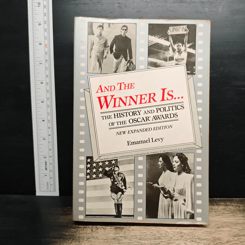 And the Winner Is...The History and Politics of the Oscar Awards - Emanuel Levy รูปที่ 1