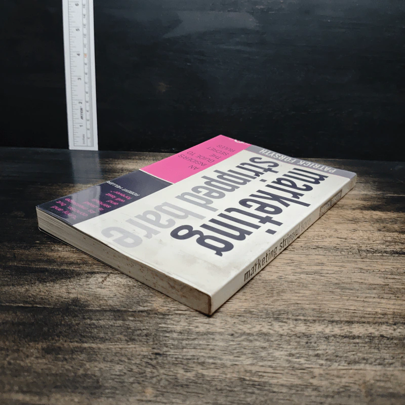Marketing Stripped Bare - Patrick Forsyth รูปที่ 5