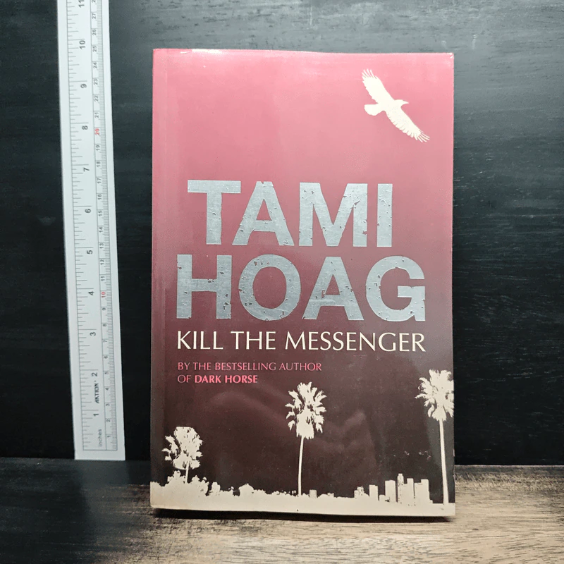 Kill the Messenger - Tami Hoag รูปที่ 1