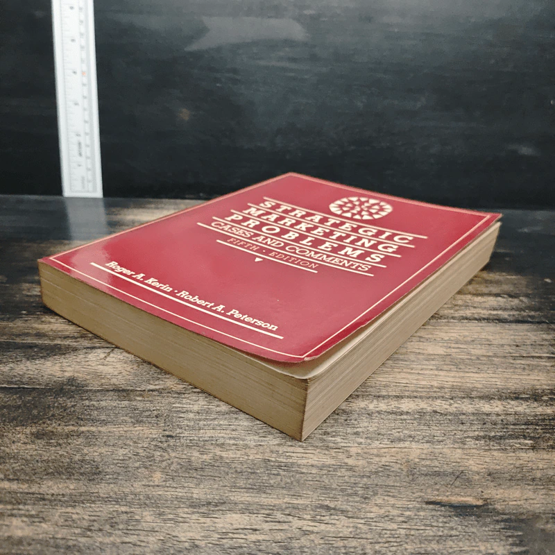 Strategic Marketing Problems: Cases and Comments - Roger A. Kerin, Robert A. Peterson รูปที่ 4