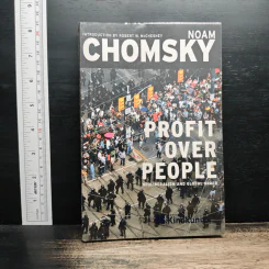 Profit Over People: Neoliberalism & Global Order - Noam Chomsky