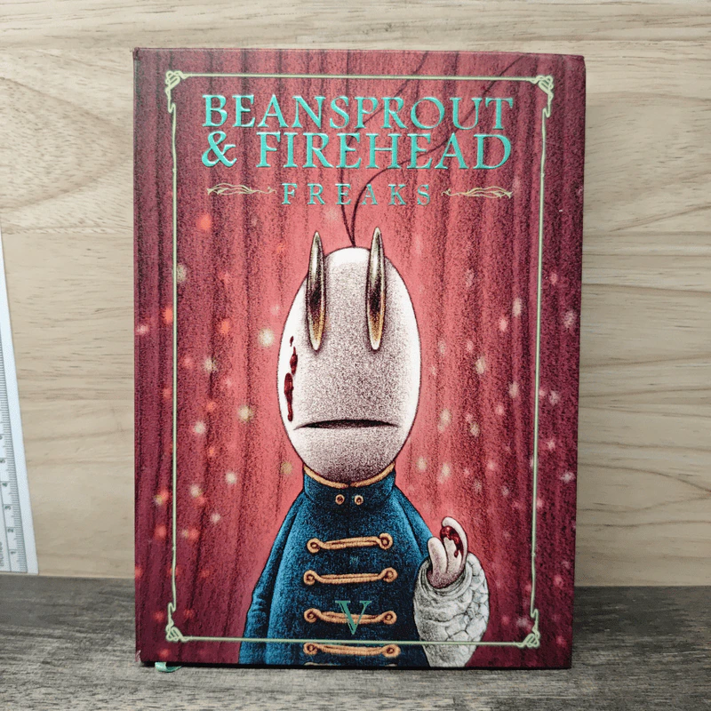 Beansprout & Firehead V -Freaks- ถั่วงอกและหัวไฟ เล่ม 5 ในค่ำคืนวิปลาส - ทรงศีล ทิวสมบุญ รูปที่ 1