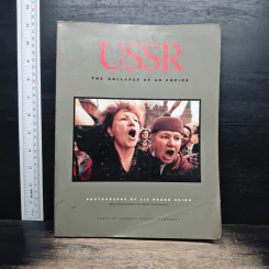 USSR The Collapse of an Empire - Carroll Shing, Liu Heung