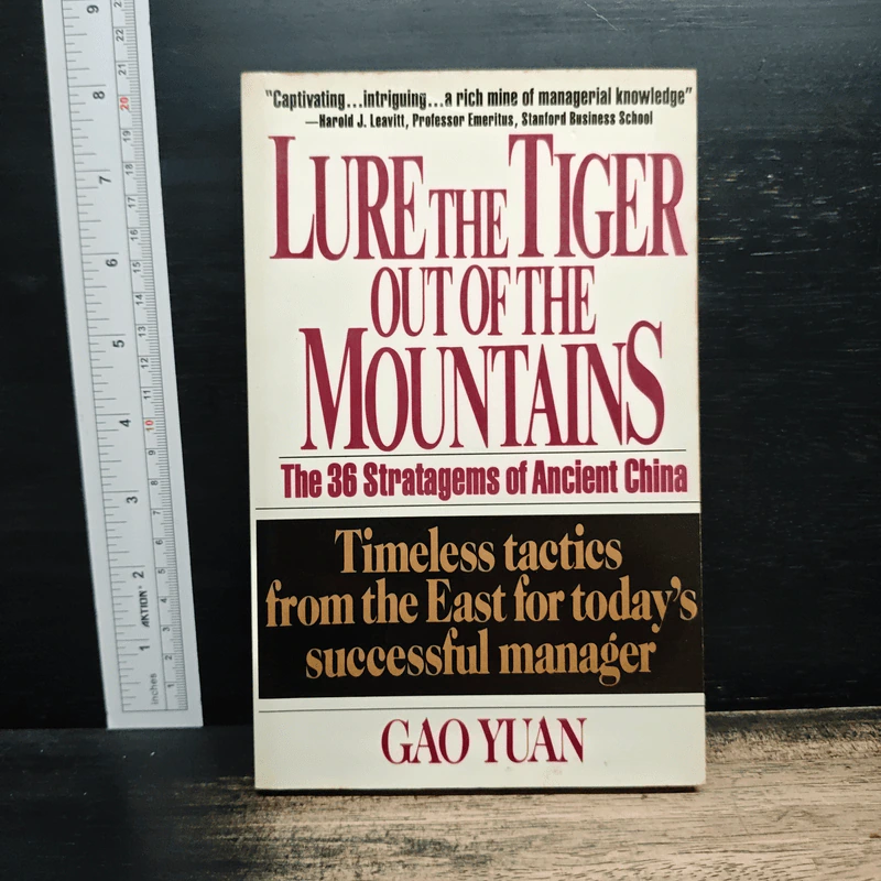 Lure the Tiger Out of the Mountains: The 36 Stratagems of Ancient China - Gao Yuan รูปที่ 1
