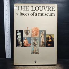 The Louvre : 7 Faces of a Museum
