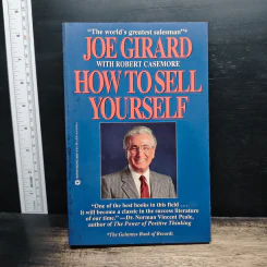 How to Sell Yourself - Joe Girard