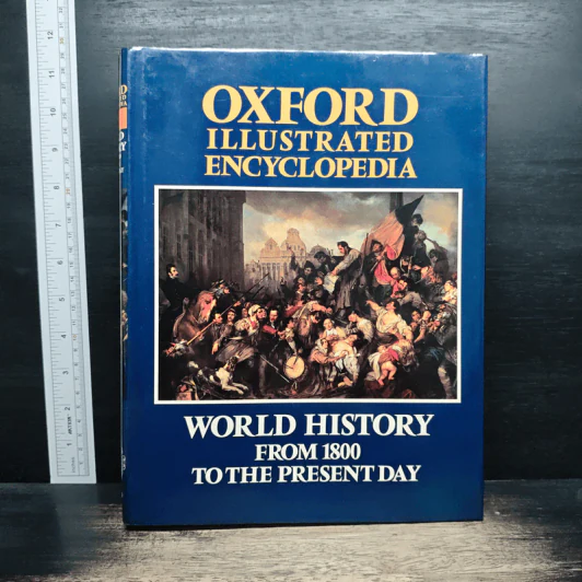 Oxford Illustrated Encyclopedia : Volume 4 World History From 1800 To The Present Day - Harry Judge รูปที่ 1