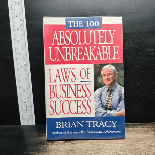 The 100 Absolutely Unbreakable Laws of Business Success - Brian Tracy รูปที่ 1