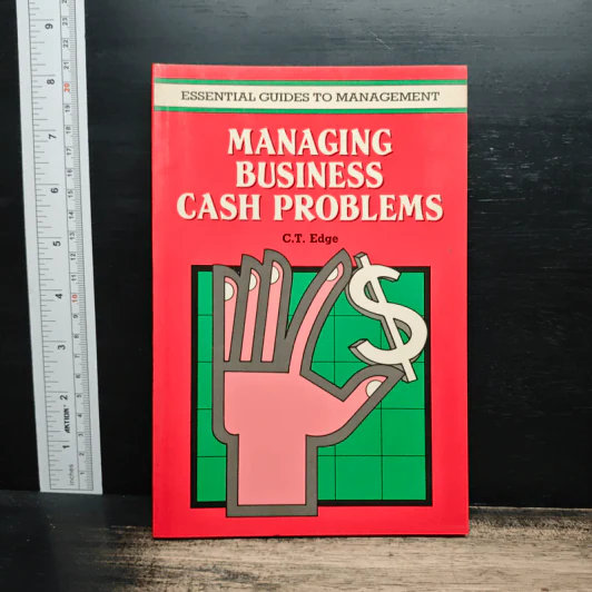 Managing Business Cash Problems - C.T. Edge รูปที่ 1